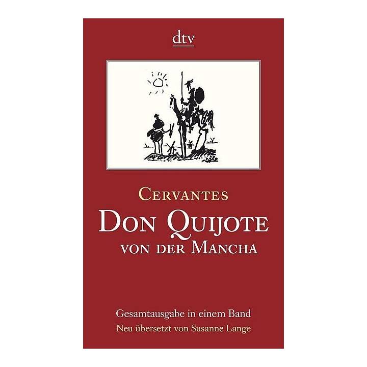 Don Quijote von der Mancha Teil I und II