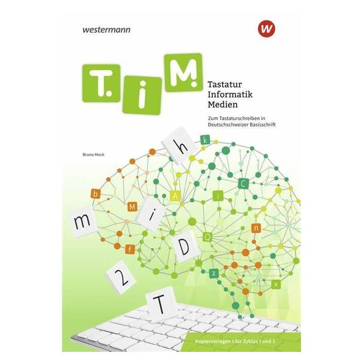 T.I.M. Tastatur Informatik Medien - Kopiervorlage
