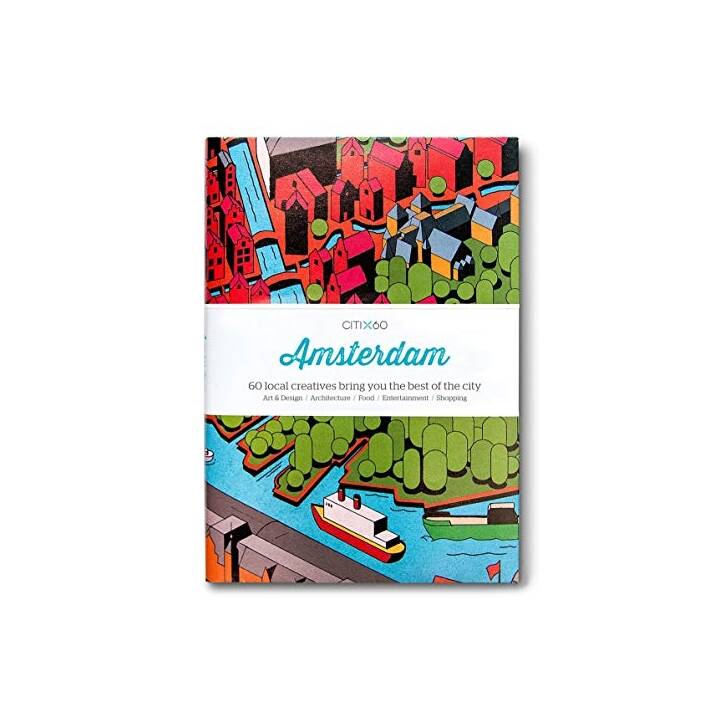 CITIx60 City Guides - Amsterdam