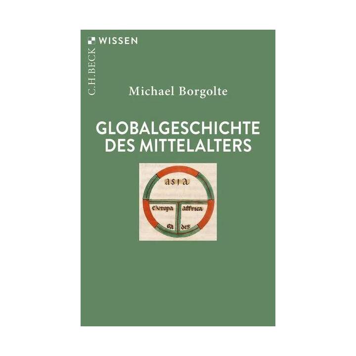 Globalgeschichte des Mittelalters