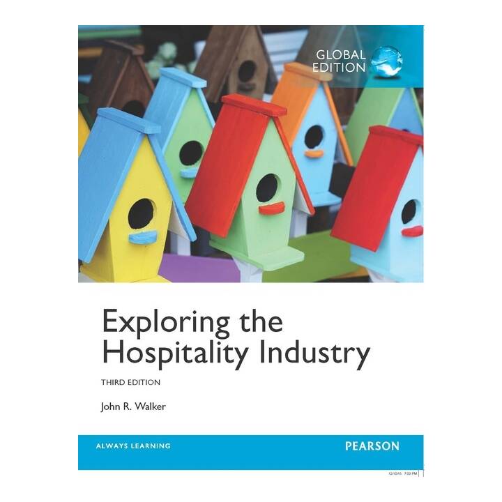 Exploring the Hospitality Industry with MyHospitalityLab, Global Edition