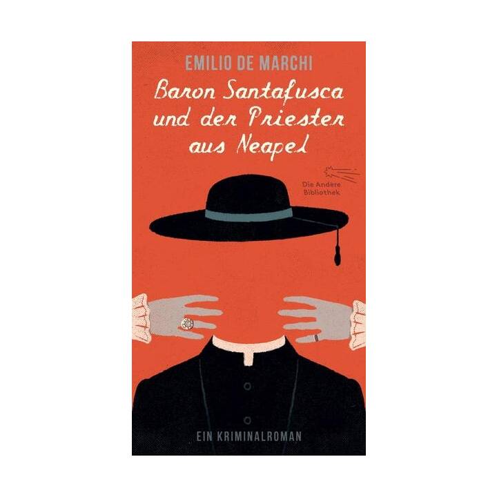 Baron Santafusca und der Priester aus Neapel