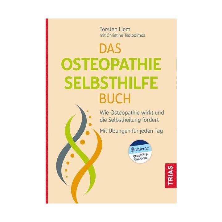 Das Osteopathie-Selbsthilfe-Buch