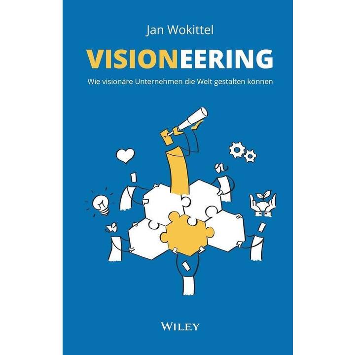 Visioneering