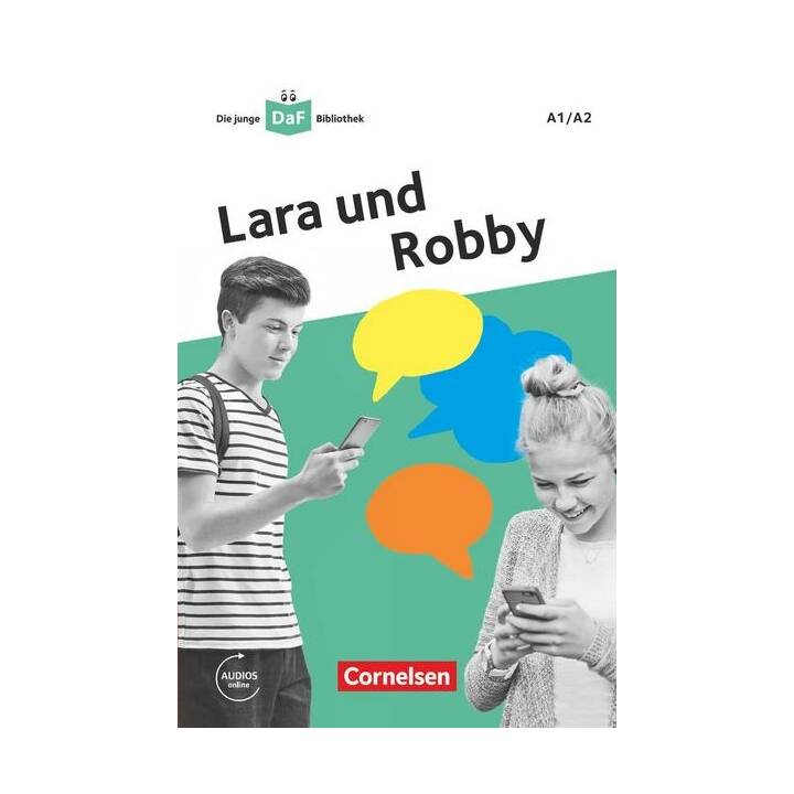 Die junge DaF-Bibliothek, A1/A2, Lara und Robby, Eine Messenger-Geschichte, Lektüre mit Audios online