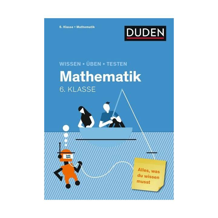 Wissen   Üben   Testen: Mathematik 6. Klasse