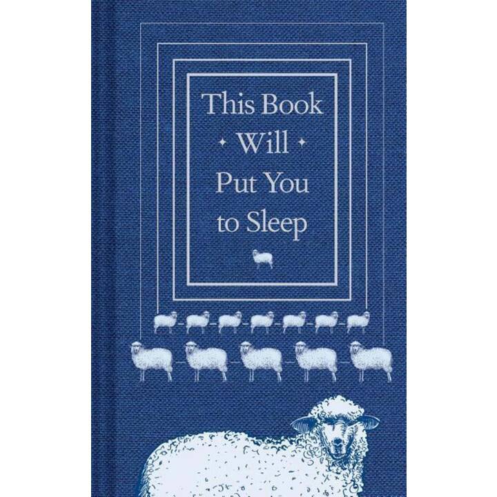 This Book Will Put You to Sleep: (Books to Help Sleep, Gifts for Insomniacs)