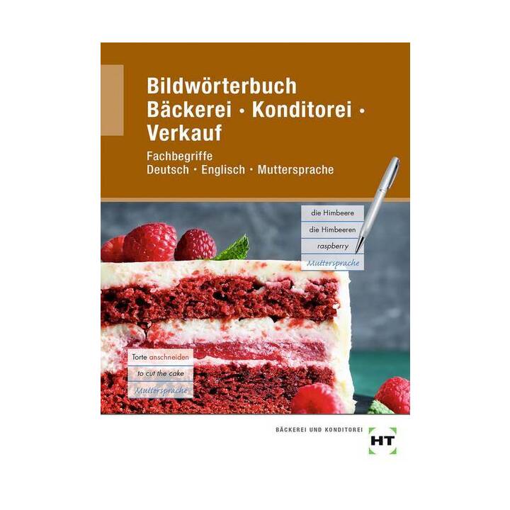 Bildwörterbuch Bäckerei - Konditorei - Verkauf