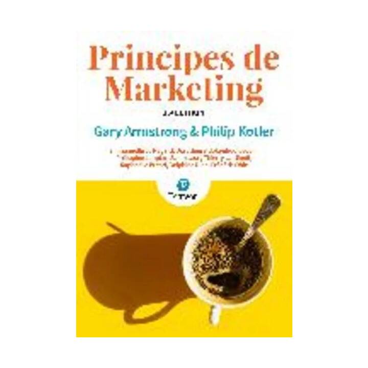 Principes de marketing 15e éd. + MyLab