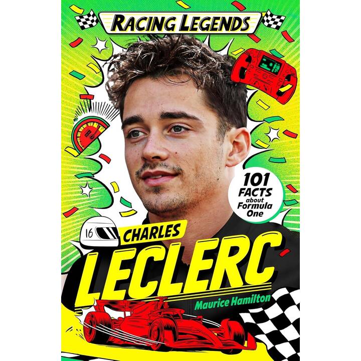 Racing Legends: Charles Leclerc: Fun Facts About Formula One