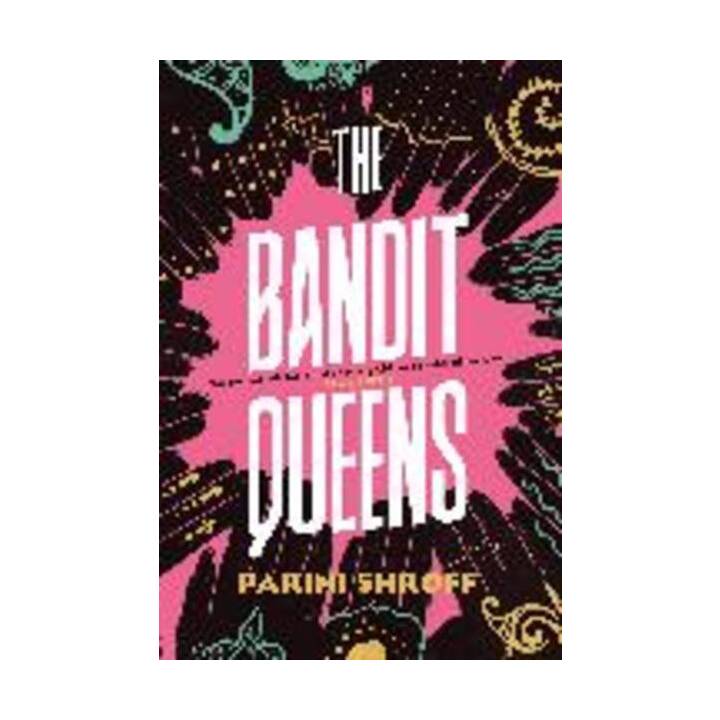 The Bandit Queens