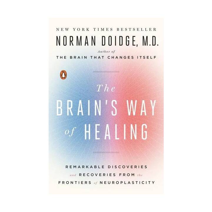 The Brain's Way of Healing