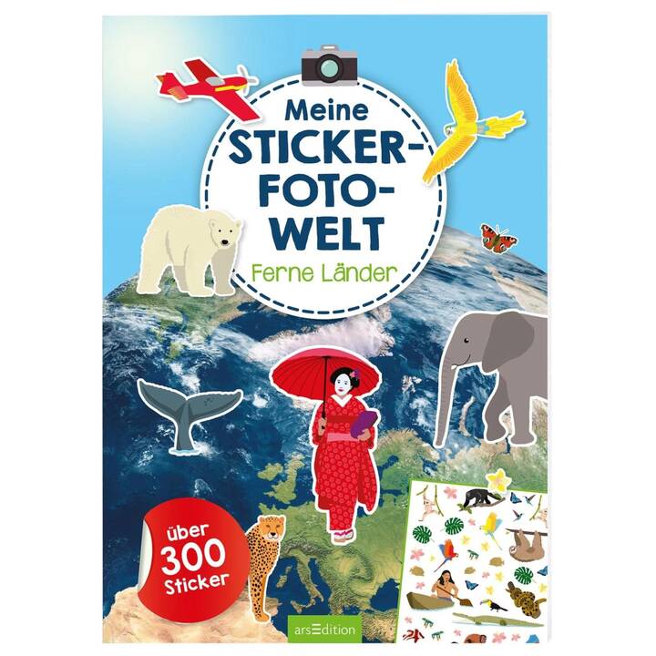 ARS EDITION Stickerbuch Meine Sticker-Fotowelt – Ferne Länder (Welt, 300 Stück)