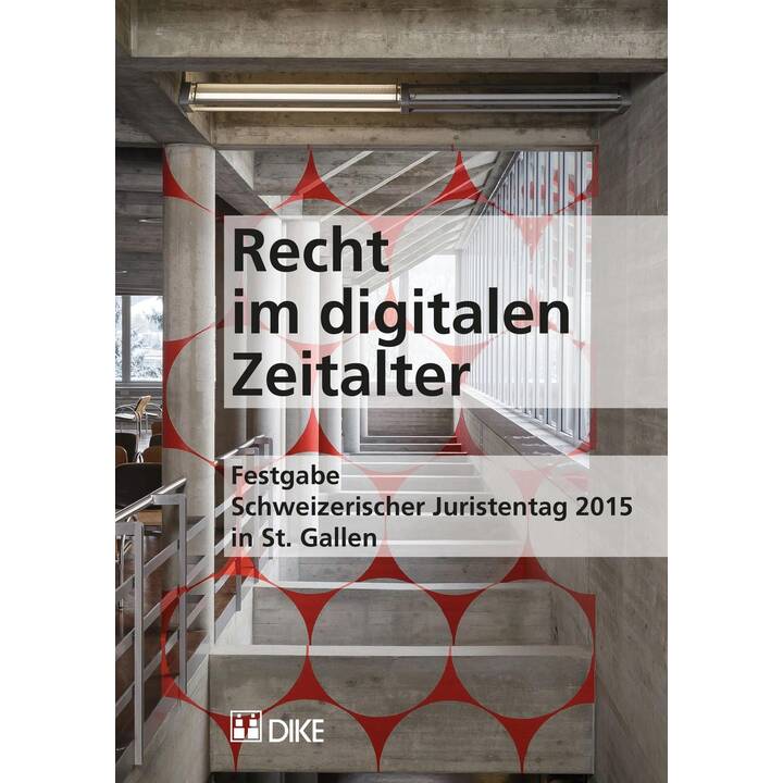 Recht im digitalen Zeitalter