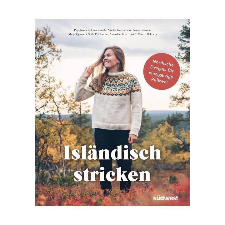 Isländisch stricken / Nordische Designs für einzigartige Pullover