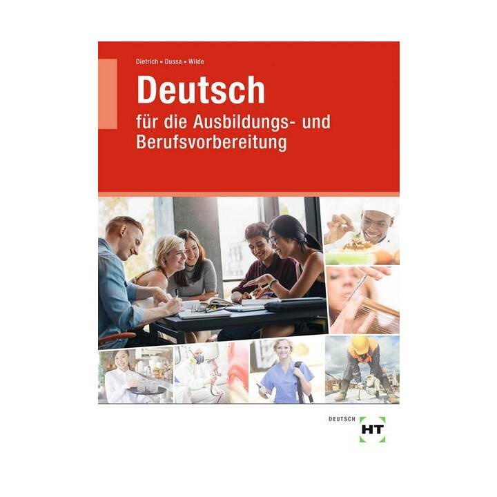 Deutsch für die Ausbildungs- und Berufsvorbereitung