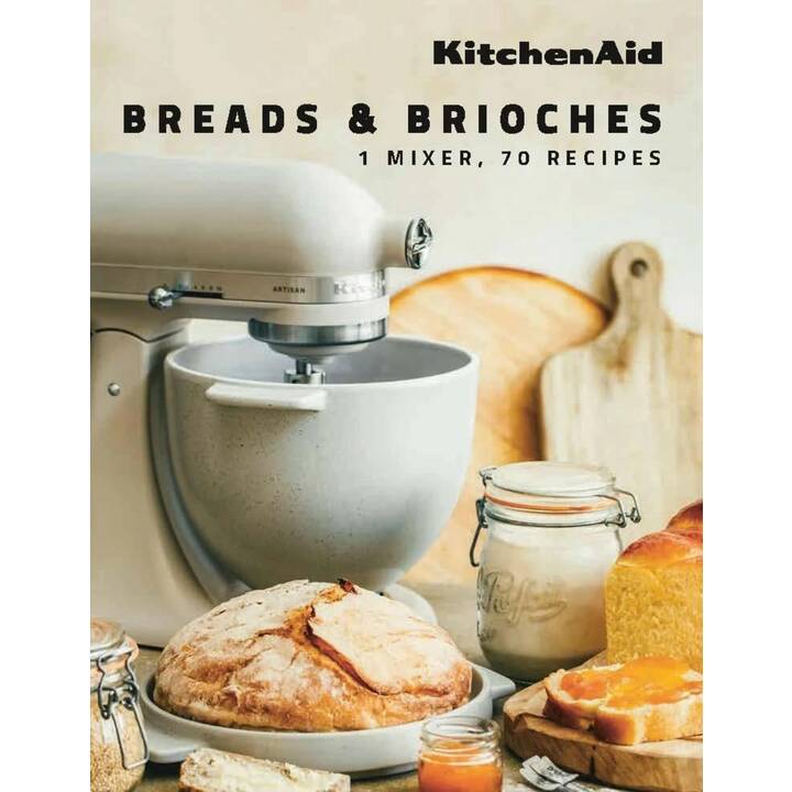 KitchenAid: Breads & Brioches