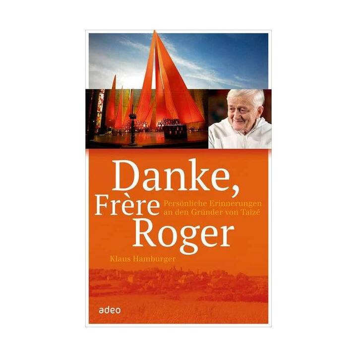 Danke, Frère Roger