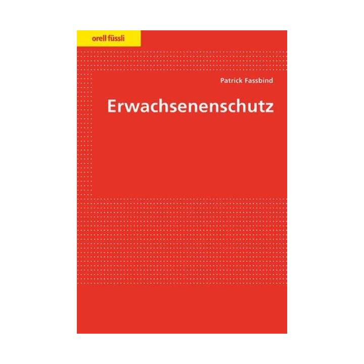 Erwachsenenschutz