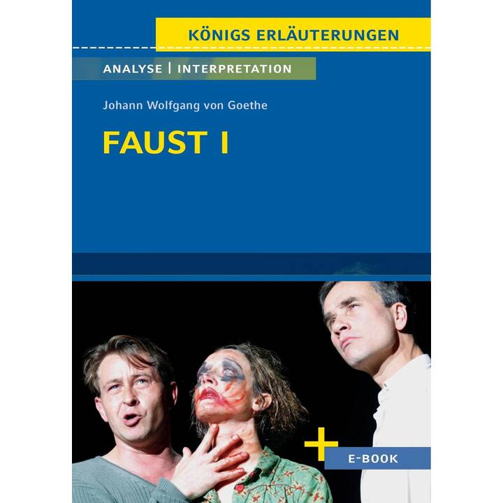 Faust I von Johann Wolfgang von Goethe - Textanalyse und Interpretation