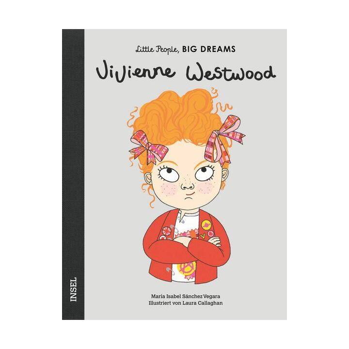 Vivienne Westwood. Little People, Big Dreams. Deutsche Ausgabe