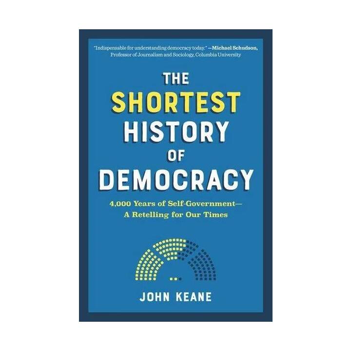 The Shortest History of Democracy