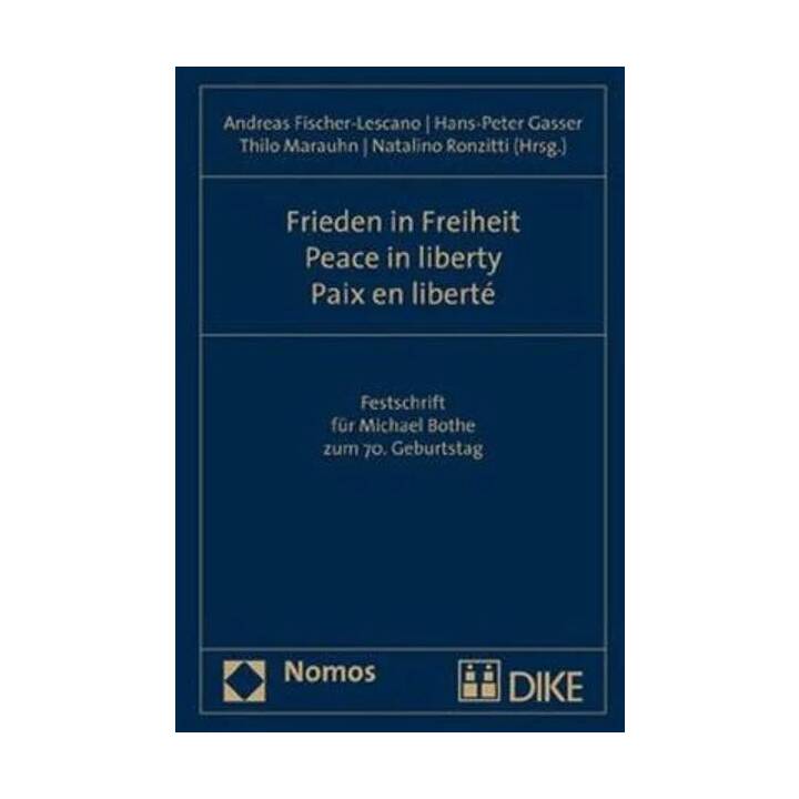 Frieden in Freiheit - Peace in liberty - Paix en liberté