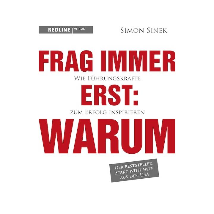 Frag immer erst: warum