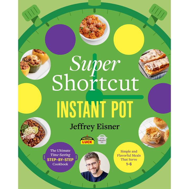 Super Shortcut Instant Pot
