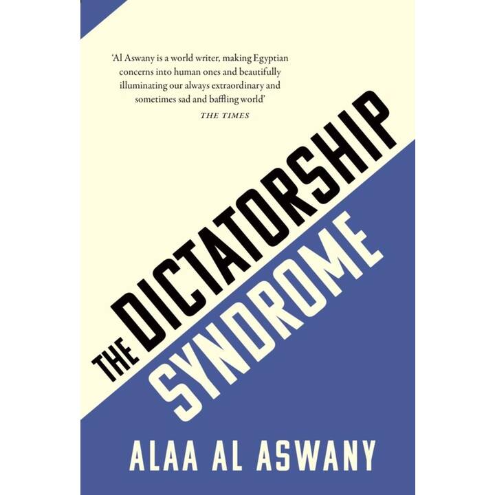 The Dictatorship Syndrome