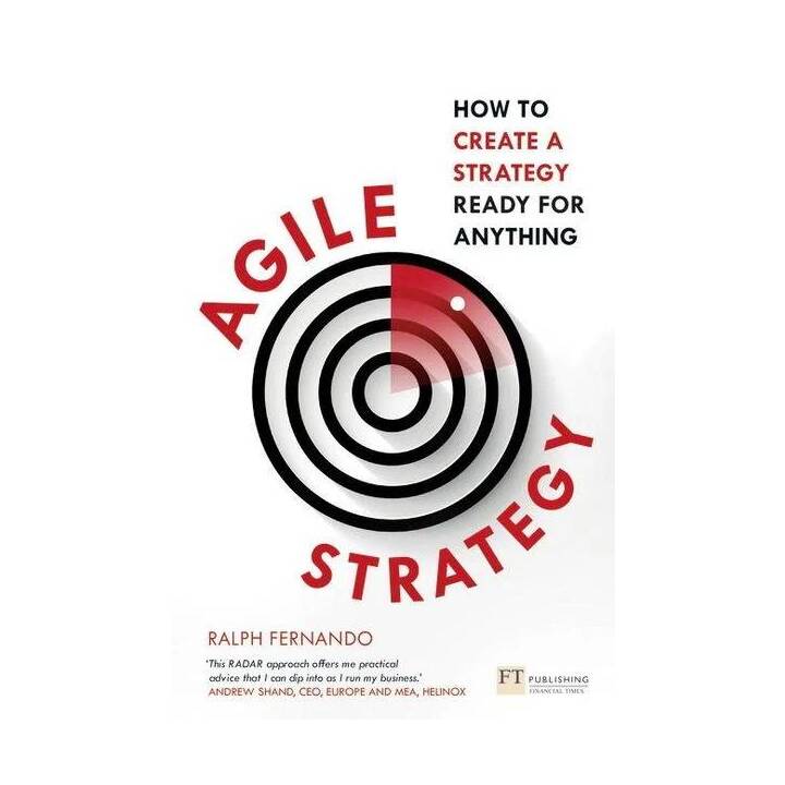 Agile Strategy: How to create a strategy ready for anything