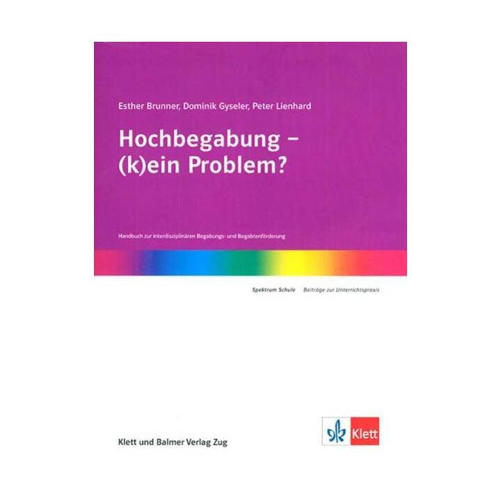 Hochbegabung - (k)ein Problem?