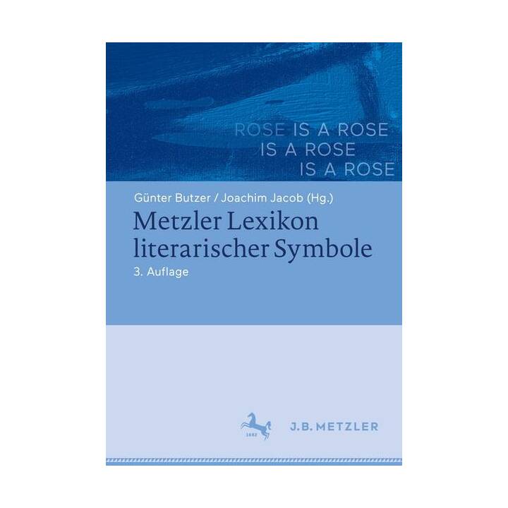 Metzler Lexikon literarischer Symbole