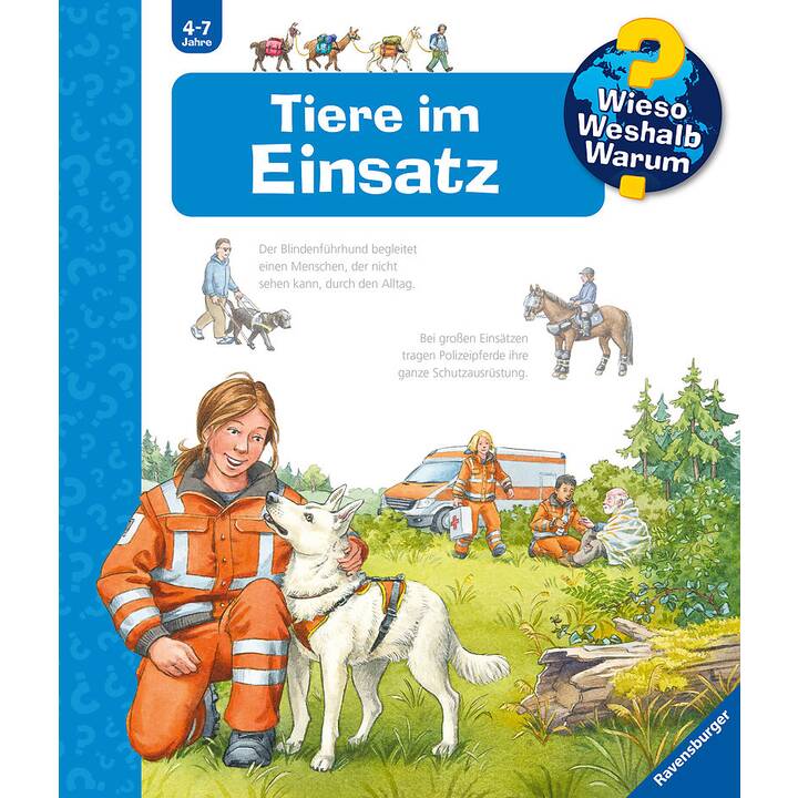 Wieso? Weshalb? Warum? Tiere im Einsatz