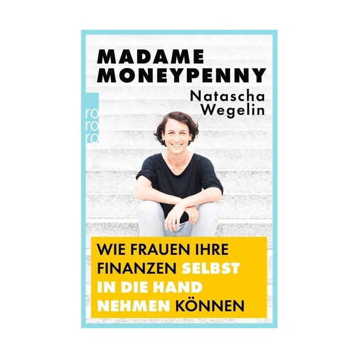 Madame Moneypenny: Wie Frauen ihre Finanzen selbst in die Hand nehmen können
