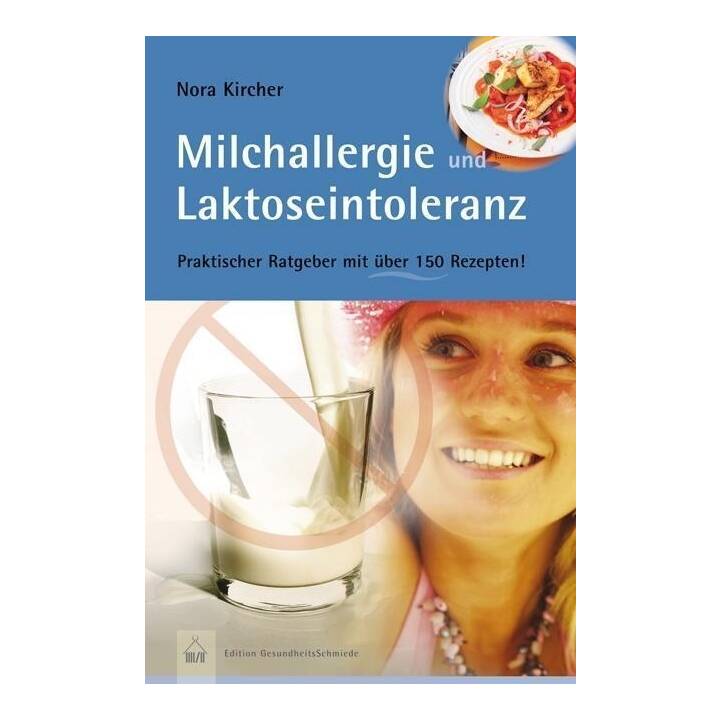 Milchallergien und Laktoseintoleranz