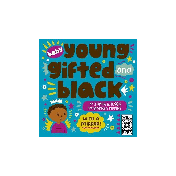 Baby Young, Gifted, and Black