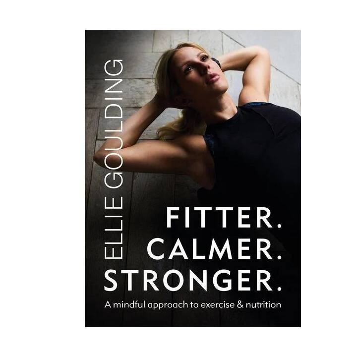 Fitter. Calmer. Stronger