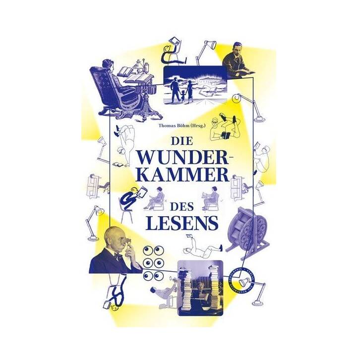 Die Wunderkammer des Lesens