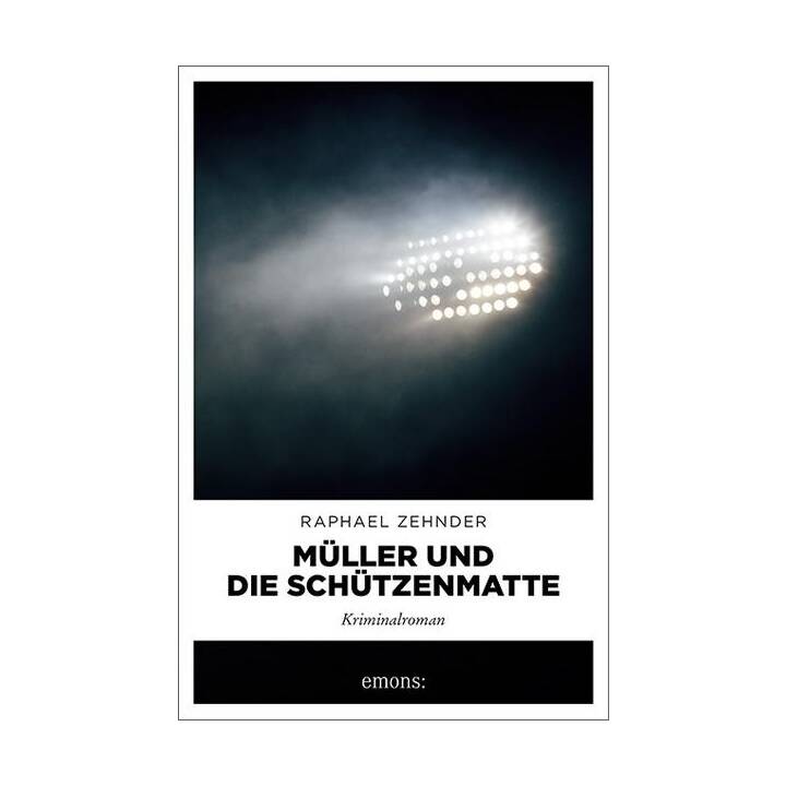 Müller und die Schützenmatte