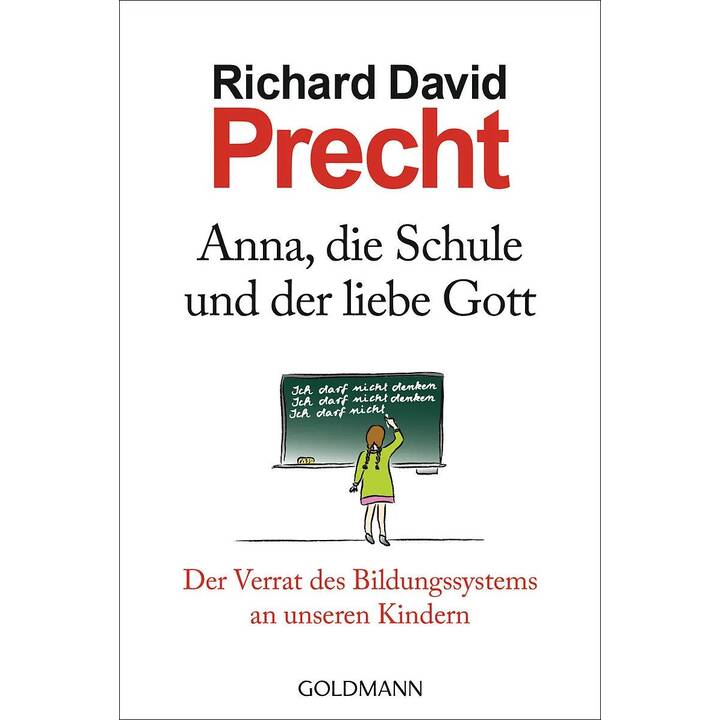 Anna, die Schule und der liebe Gott