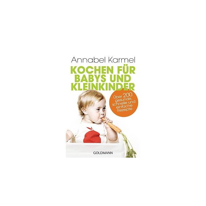 Kochen für Babys und Kleinkinder