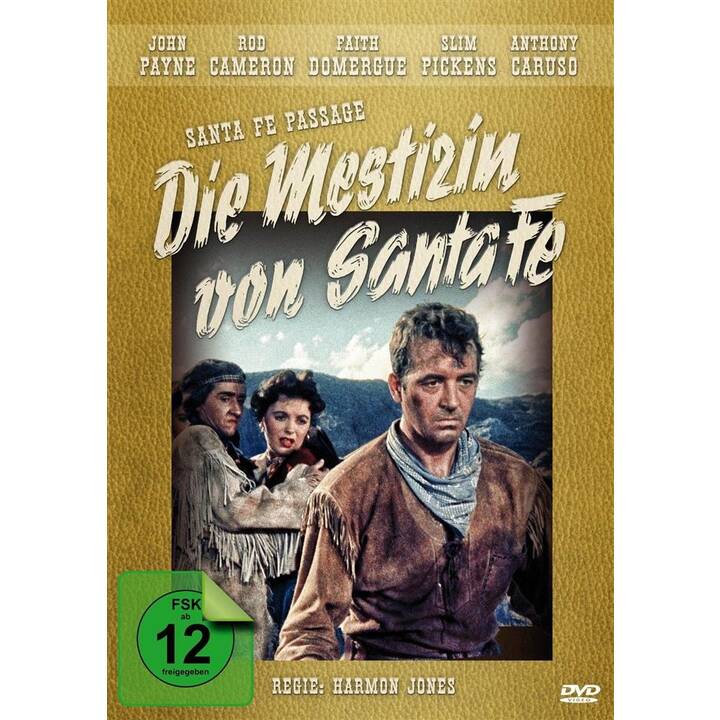 Die Mestizin von Santa Fe (DE)