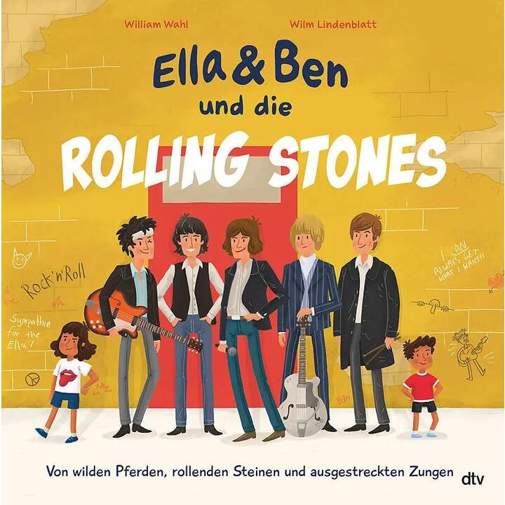 Ella & Ben und die Rolling Stones - Von wilden Pferden, rollenden Steinen und ausgestreckten Zungen. Eine Bilderbuchbiografie für Musikfans ab 5