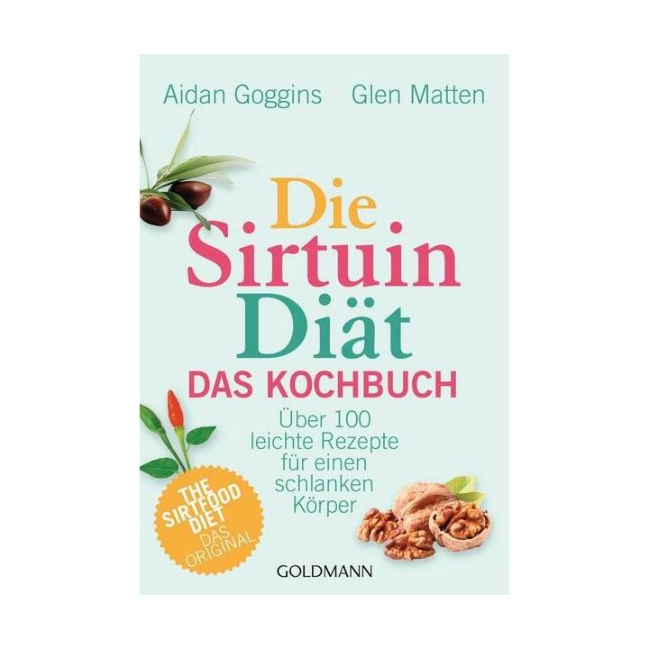 Die Sirtuin-Diät - Das Kochbuch