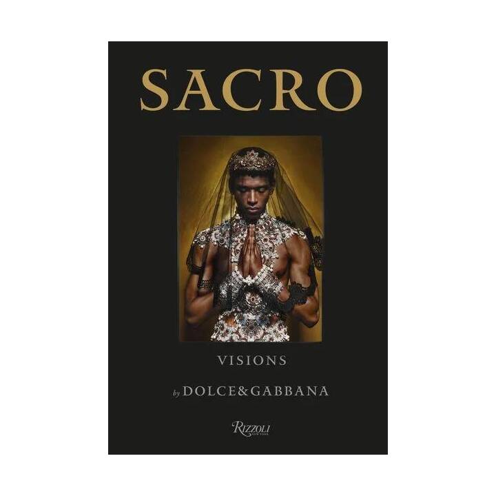 Sacro Visions by Dolce & Gabbana