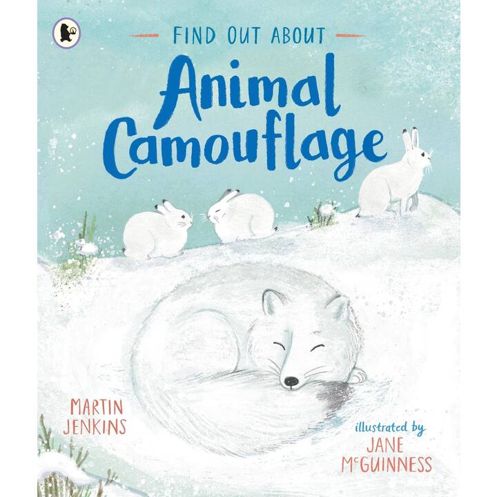 Find Out About ... Animal Camouflage. Find Out About ...