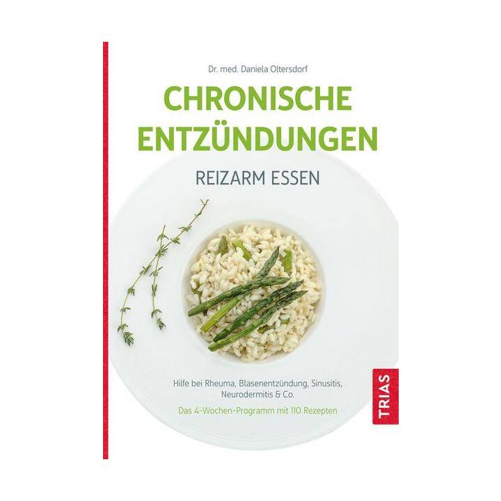 Chronische Entzündungen - Reizarm essen