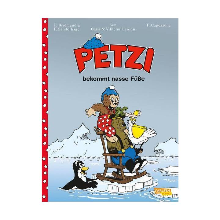 Petzi - Der Comic 4: Petzi bekommt nasse Füsse