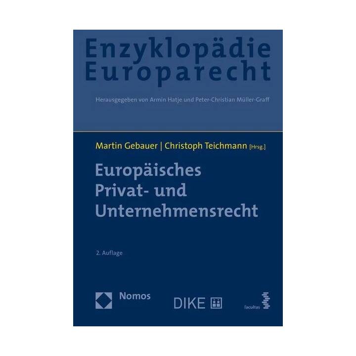 Enzyklopädie Europarecht (Bd. 6)